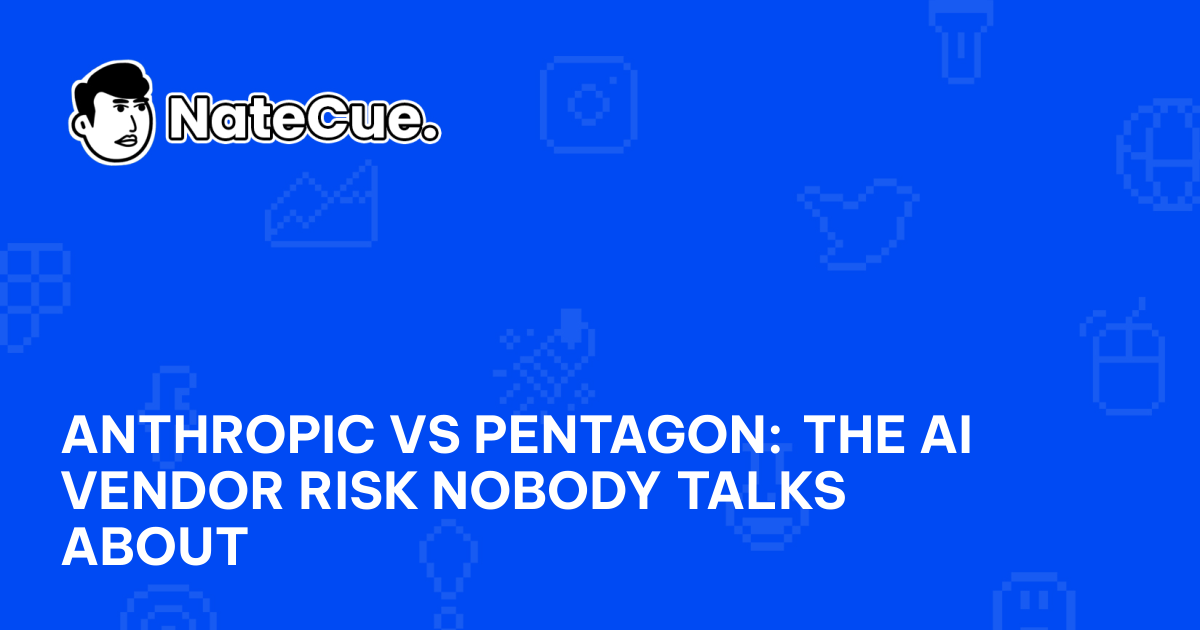Anthropic vs Pentagon: The AI Vendor Risk Nobody Talks About